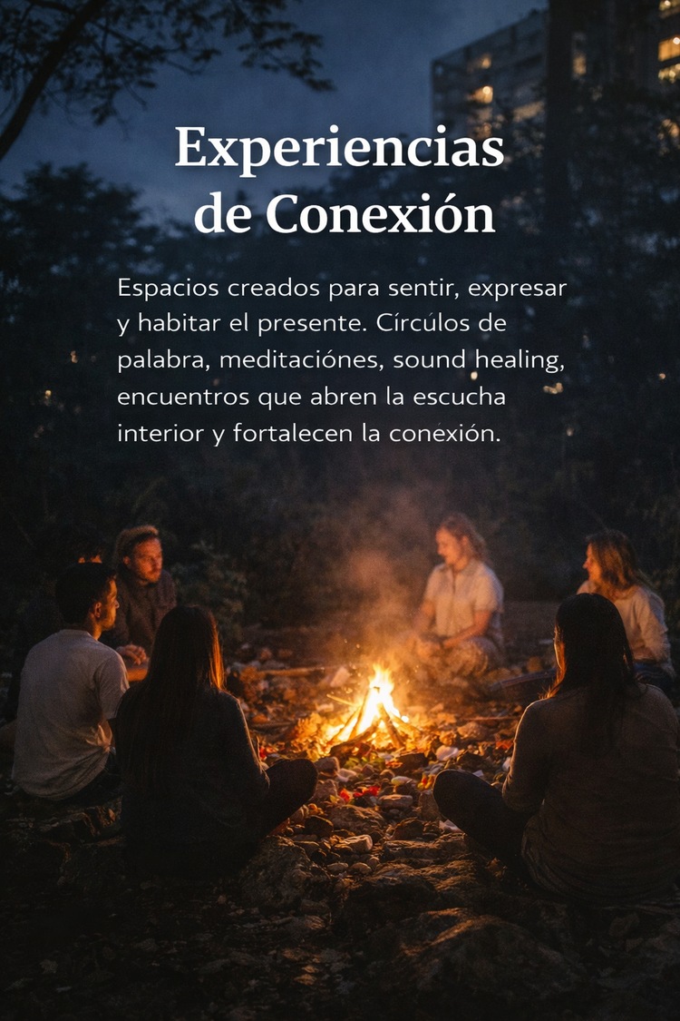 Experiencias y Retiros Conscientes